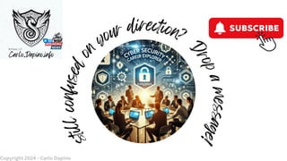 s
t
i
l
l
c
o
n
f
u
s
e
d
o
n
your direction?
D
r
o
p
a
m
e
s
s
a
g
e
!
Copyright 2024 - Carlo Dapino
Copyright 2024 - Carlo Dapino
 