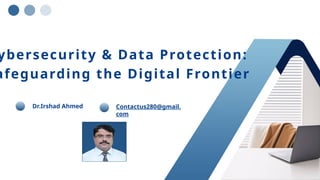 Comprehensive Cybersecurity & Data Protection Strategies for the ...