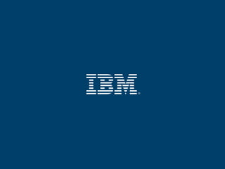 © 2013 IBM Corporation
 