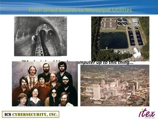 From Dried Gourds to Municipal Utilities




“Maybe I should hook a computer up to this thing...”
 