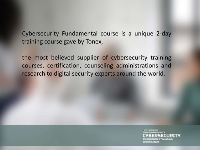 Tonex Cybersecurity Fundamentals, Cybersecurity Training and ...