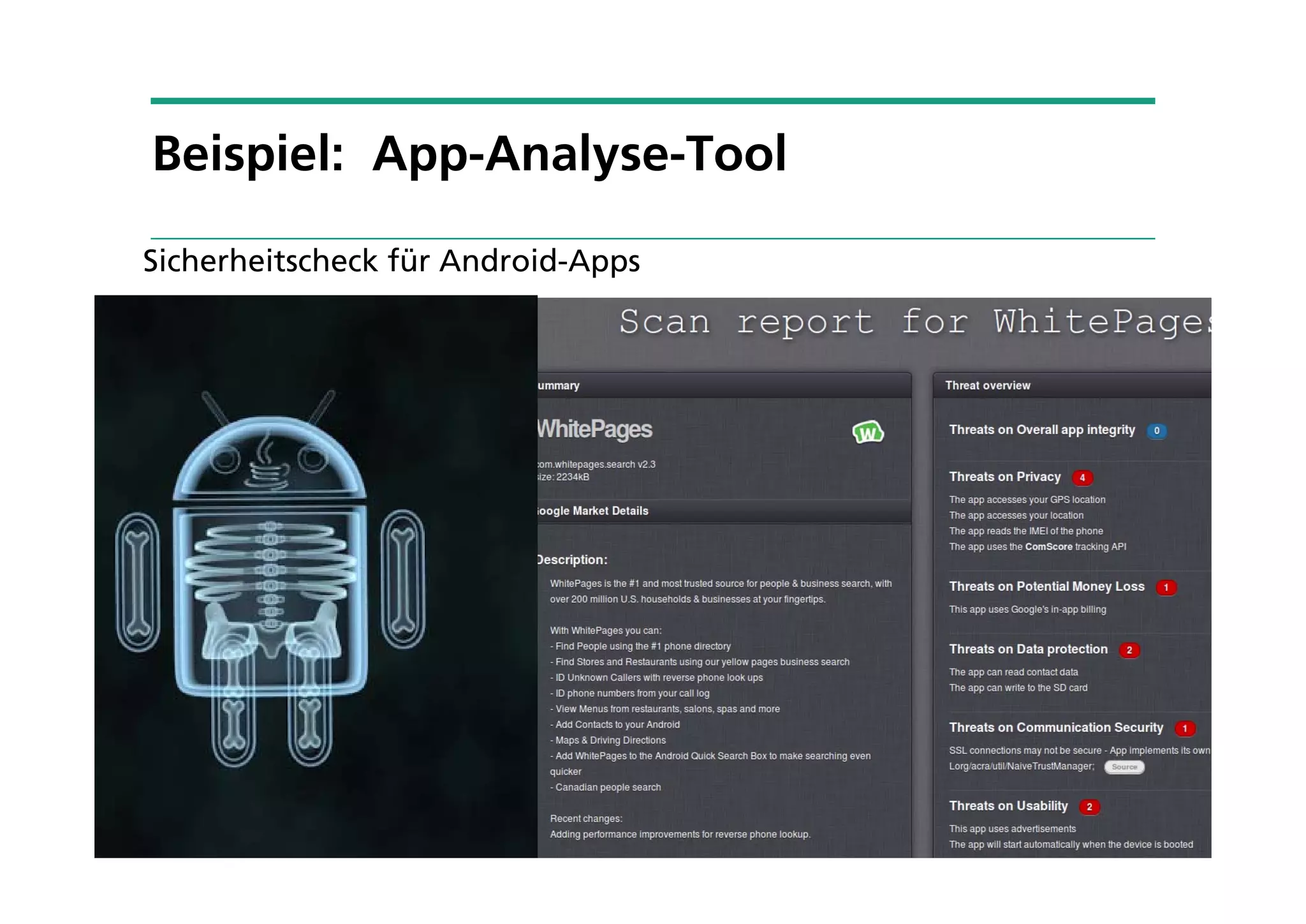 Sicherheitscheck für Android-Apps
Beispiel: App-Analyse-Tool
 