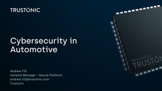 Cybersecurity in Automotive Connected Vehicles and Growing Security ...