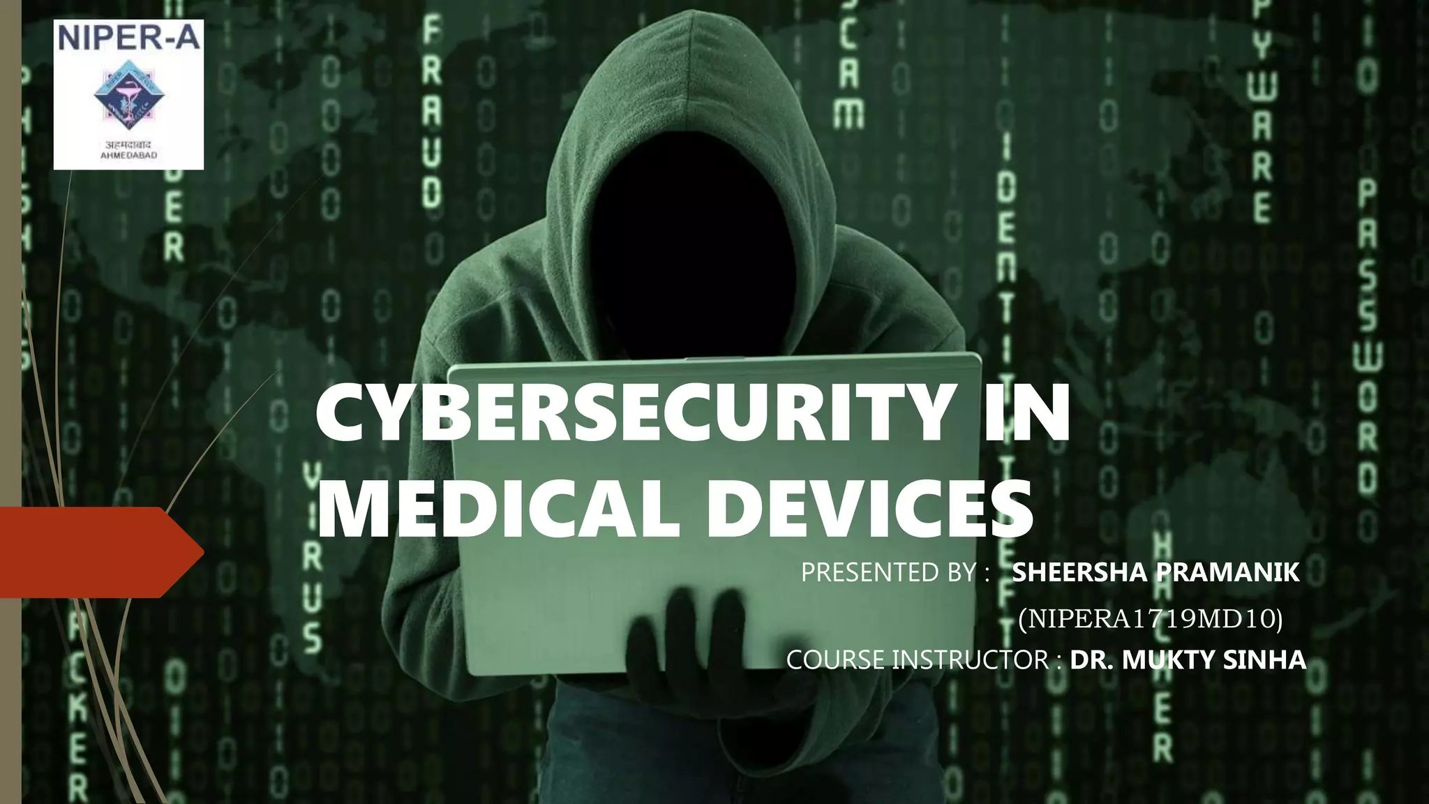 Cybersecurity in Medical Devices | PPTX