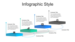 Infographic Style
You can simply impress
your audience and add a
unique zing and appeal to
your Presentations.
Contents Title
You can simply impress
your audience and add a
unique zing and appeal to
your Presentations.
Contents Title
You can simply impress
your audience and add a
unique zing and appeal to
your Presentations.
Contents Title
You can simply impress
your audience and add a
unique zing and appeal to
your Presentations.
Contents Title
Contents Title
Contents Title
Contents Title
 