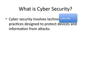 Comprehensive Guide to Cyber Security: Protecting Your Digital World | PPTX