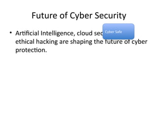 Comprehensive Guide to Cyber Security: Protecting Your Digital World | PPTX