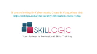 Cyber Security Professional Course in Vizag PPT Cyber Security Professional Course in Vizag PPT