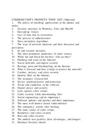 CYBERSECURITY PROJECTS TOPIC LIST (Optional)1.The policy of ins | PDF