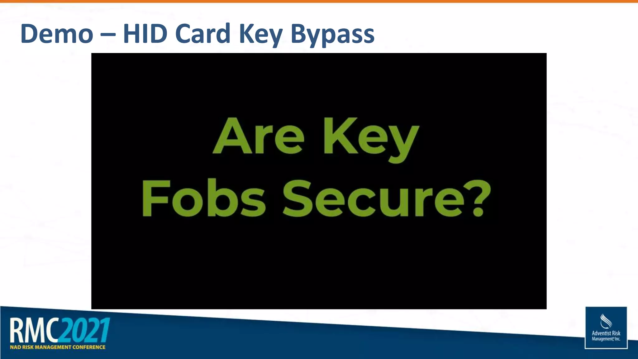 Demo – HID Card Key Bypass
 