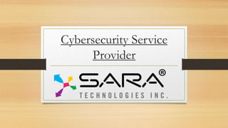Cybersecurity Service
Provider
 