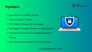 Cyber Security Services for Mitigating Insider Threats. | PDF