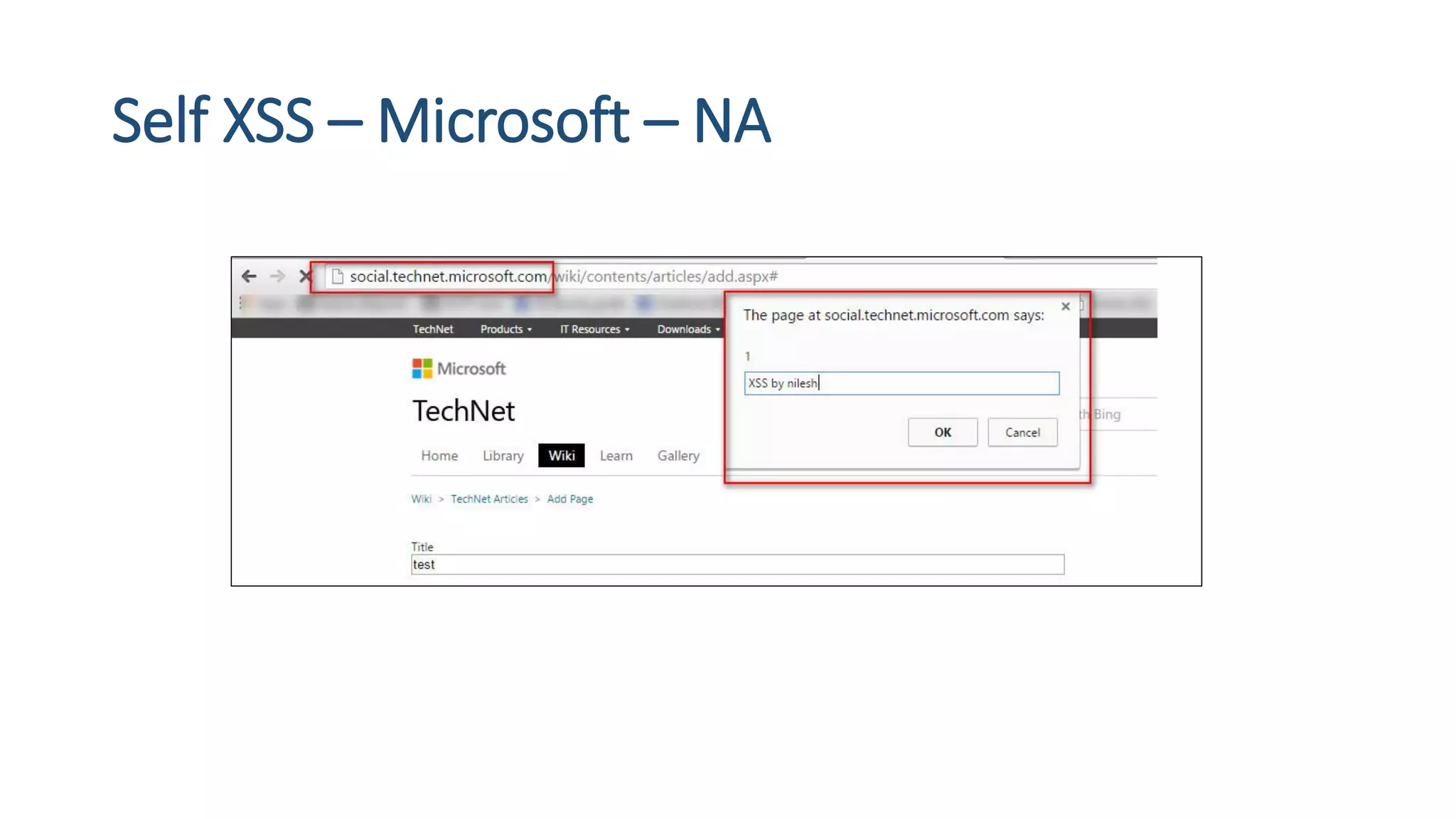 Self XSS – Microsoft – NA
 