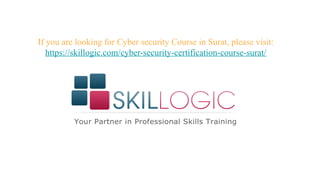 Surat Free Course Cyber Security Training Course in Surat. | PPTX