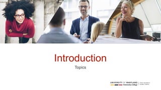 Introduction
Topics
 