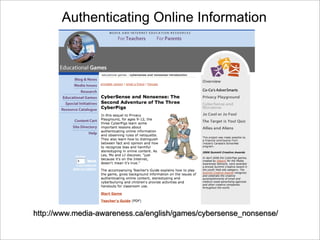Authenticating Online Information
 