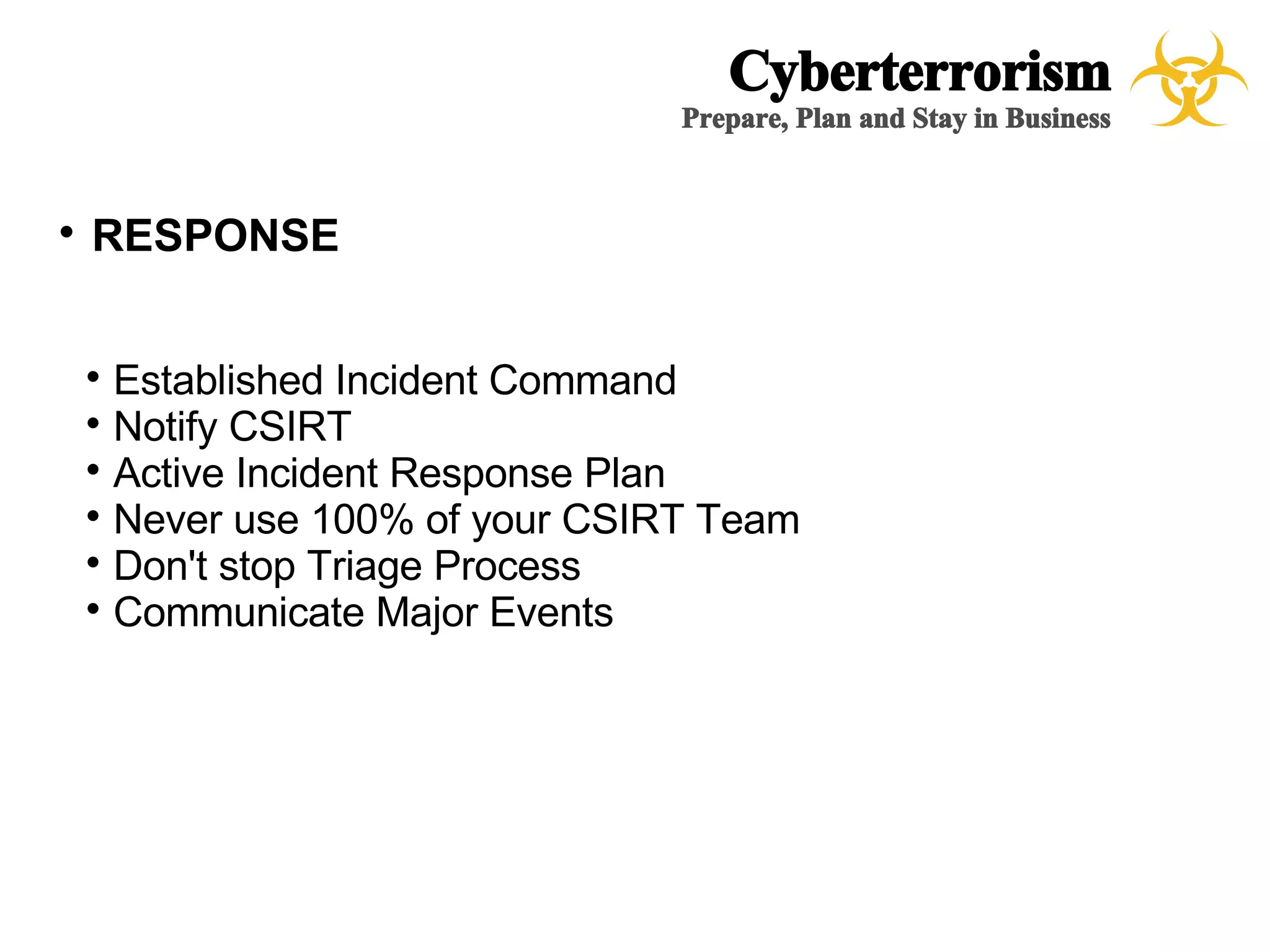 CyberTerrorism - A case study for Emergency Management