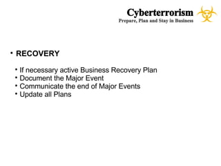 CyberTerrorism - A case study for Emergency Management