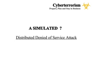 CyberTerrorism - A case study for Emergency Management
