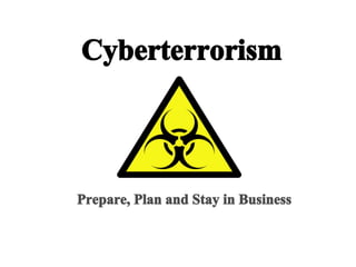 CyberTerrorism - A case study for Emergency Management