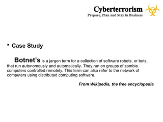 CyberTerrorism - A case study for Emergency Management