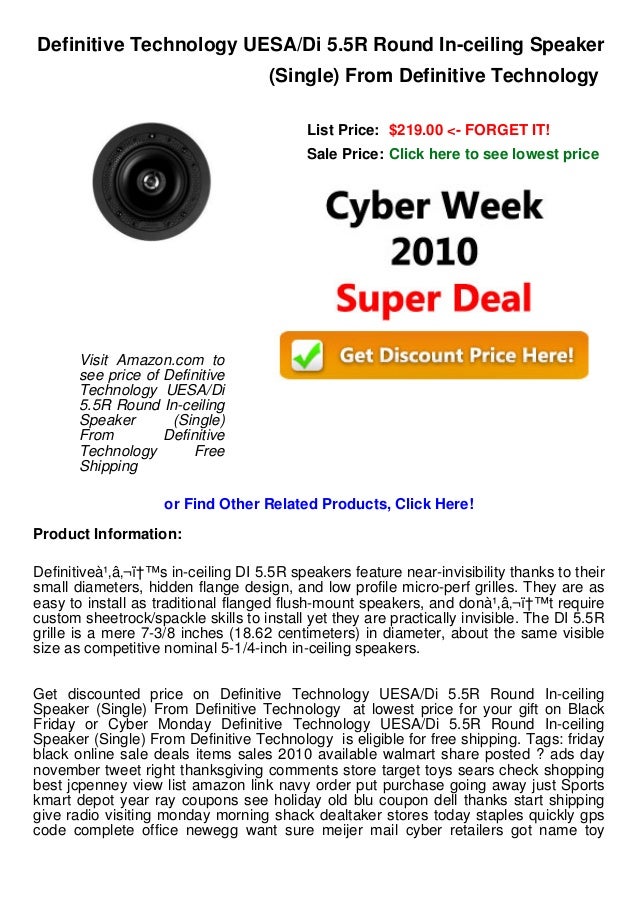 Cyber Week Deals Definitive Technology Uesa Di 5 5 R Round In Cei