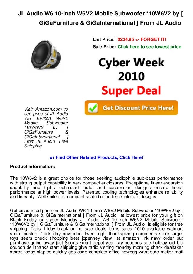 Cyber Week Deals Jl Audio W6 10 Inch W6 V2 Mobile Subwoofer 10w6v Cyber Week Deals Jl Audio W6 10 Inch W6 V2 Mobile Subwoofer 10w6v