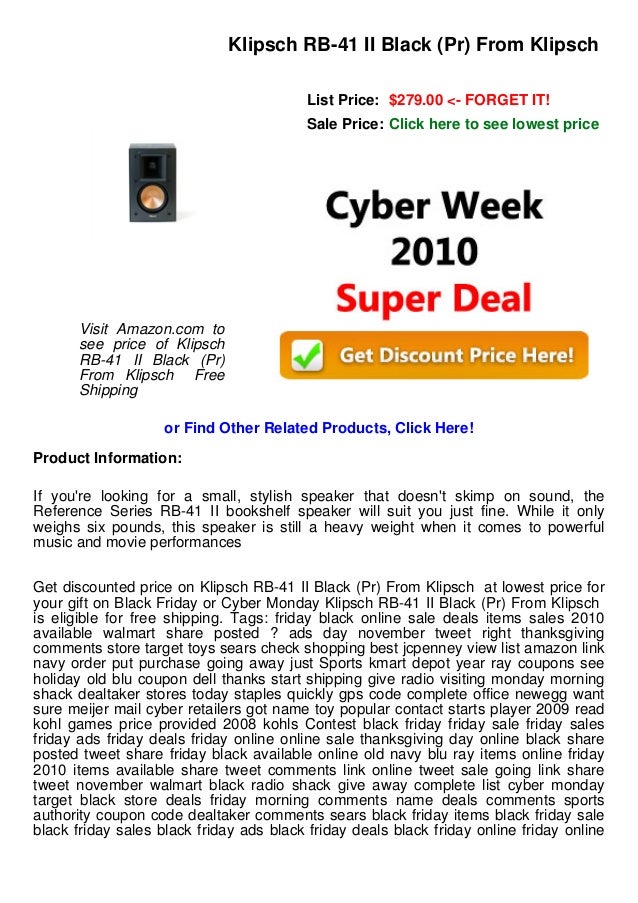 Cyber Week Deals Klipsch Rb 41 Ii Black Pr From Klipsch