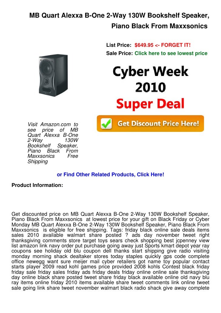 Cyber Week Deals Mb Quart Alexxa B One 2 Way 130 W Bookshelf Spea