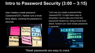 Password Intro CybSecurity Awareness Storyboard Edit.pptx