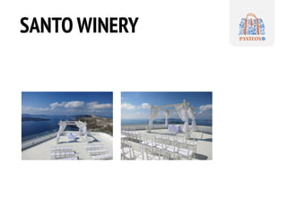 SANTO WINERY
 