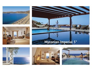 Myconian Imperial 5*
 