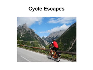 Cycle Escapes 
