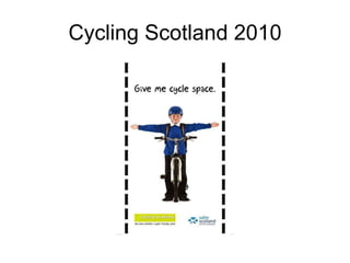 Cycling Scotland 2010 