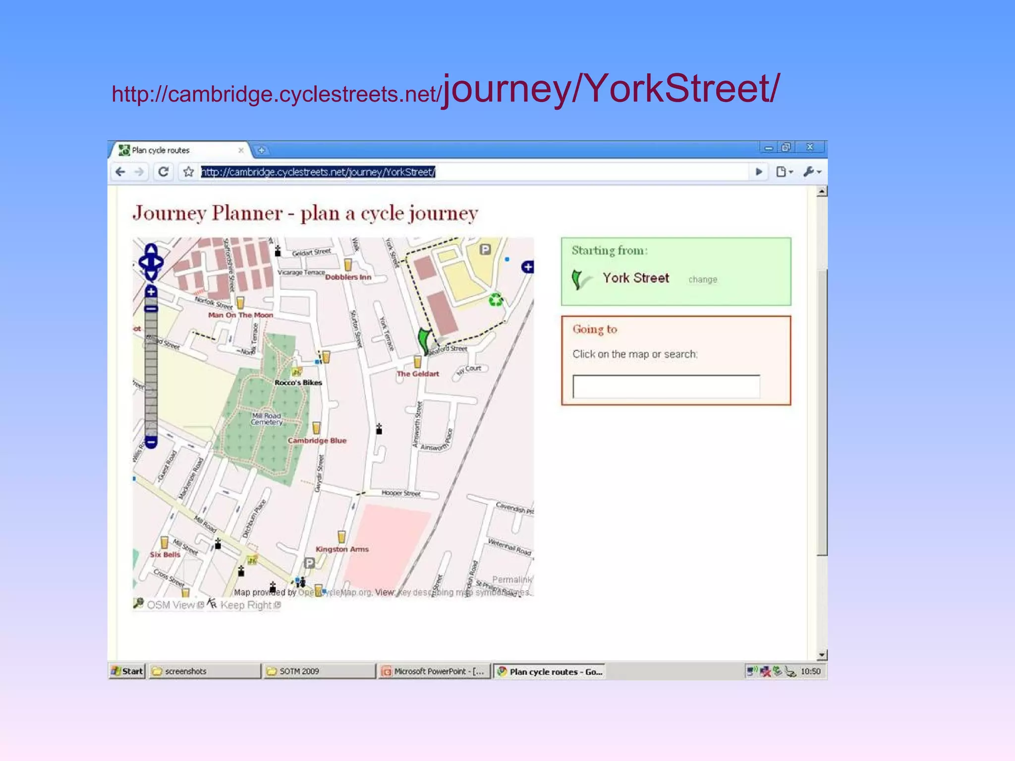 http://cambridge.cyclestreets.net/   journey/YorkStreet/
 