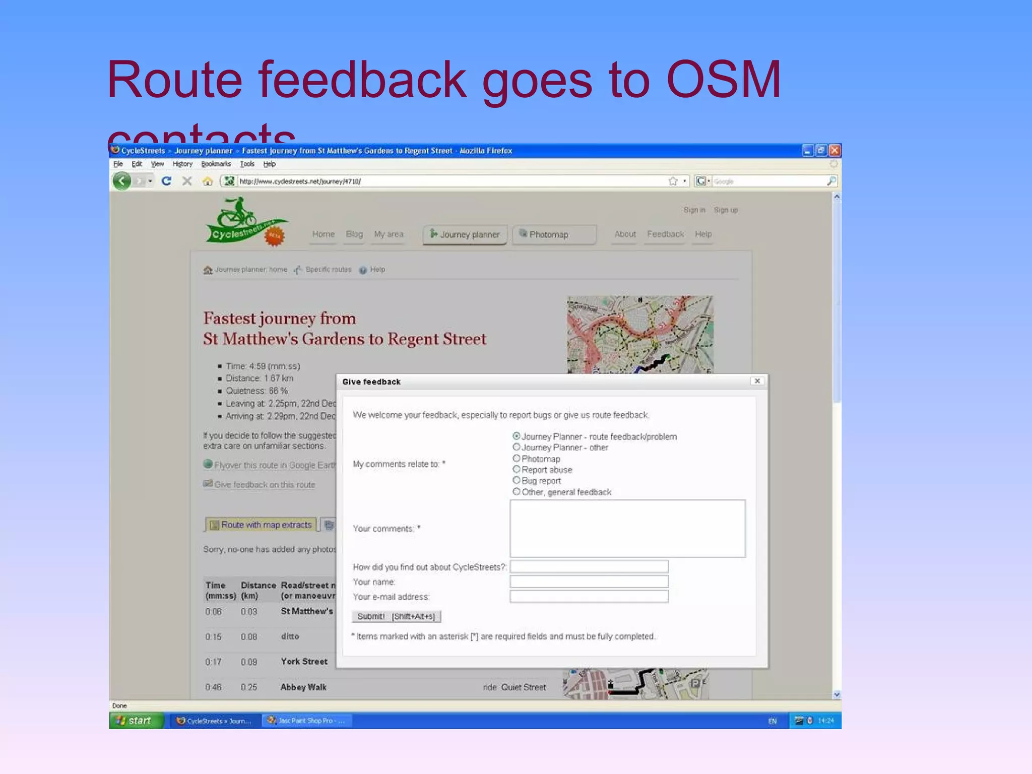 Route feedback goes to OSM
contacts
 