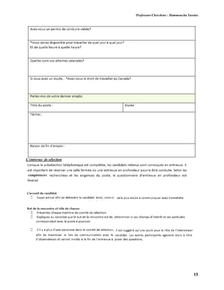 Professeur-Chercheur : Hammoucha Yassine
15
L’entrevue de sélection
 