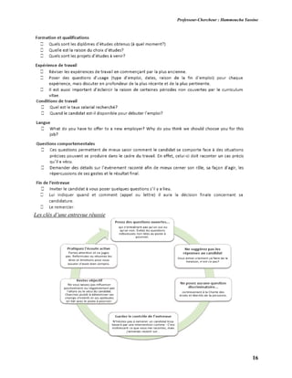 Professeur-Chercheur : Hammoucha Yassine
16
Les clés d’une entrevue réussie
 