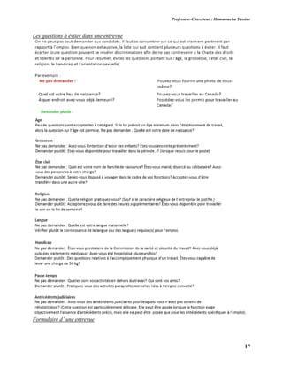 Professeur-Chercheur : Hammoucha Yassine
17
Les questions à éviter dans une entrevue
Formulaire d’ une entrevue
 