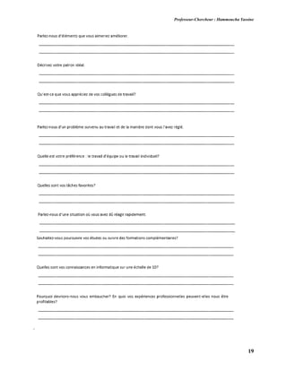 Professeur-Chercheur : Hammoucha Yassine
19
.
 