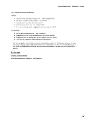 Professeur-Chercheur : Hammoucha Yassine
31
B: Mesurer
Le taux de roulement
Le taux de roulement volontaire et involontaire
 