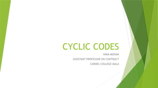 CYCLIC CODES of information theory and coding | PPTX