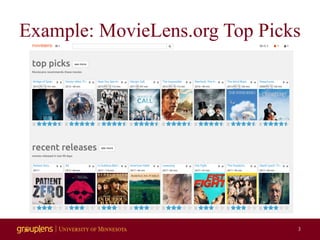 Example: MovieLens.org Top Picks
3
 