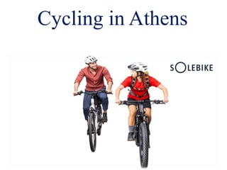 Cycling in Athens
 