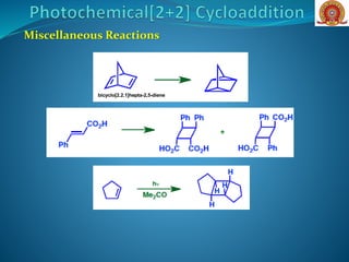 Miscellaneous Reactions
bicyclo[2.2.1]hepta-2,5-diene
 