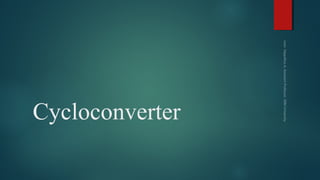Cycloconverter
 