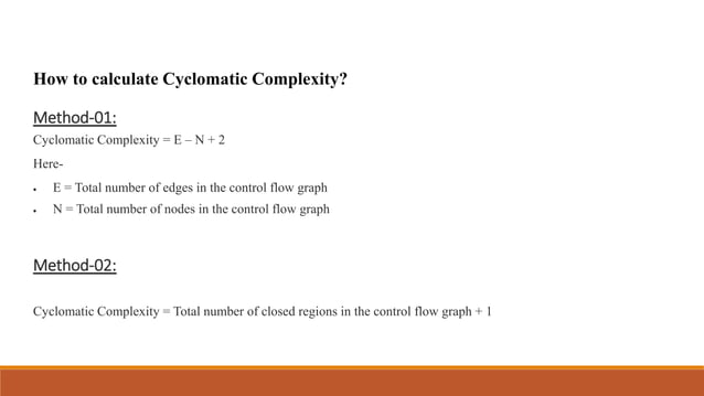 How to calculte Cyclomatic Complexity through various methods | PPT