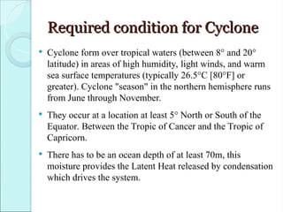 Humidity Scyclone cyclone ppt on details for basic study for ug | PPT