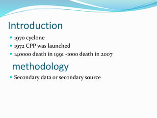 Cyclone preparedness program development in bangladesh(comparison of ...