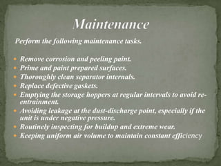 Cyclone separator maintenance | PPTX